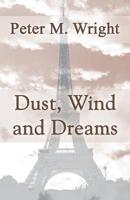 Dust, Wind and Dreams