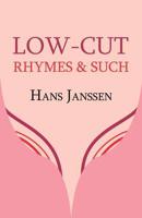 Low-cut: Rhymes & Such