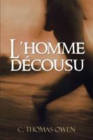 L'homme décousu