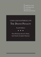 Cases and Materials on the Death Penalty