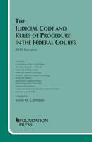 The Judicial Code and Rules of Procedure in the Federal Courts, 2015 Revision