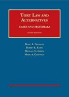 Tort Law and Alternatives