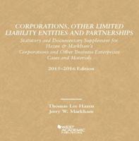 Corporations, Other Limited Liability Entities Partnerships, Statutory Documentary Supplement 15-16