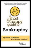 A Short & Happy Guide to Bankruptcy