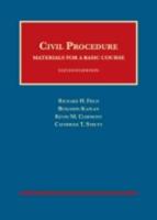 Civil Procedure, Materials for a Basic Course