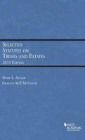 Selected Statutes on Trusts and Estates, 2015