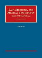 Law, Medicine, and Medical Technology