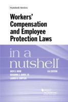 Workers' Compensation and Employee Protection Laws