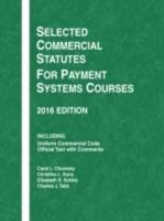 Selected Commercial Statutes for Payment Systems Courses