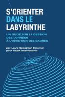 Sorienter Dans Le Labyrinthe