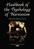 Handbook of the Psychology of Narcissism