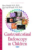 Gastrointestinal Endoscopy in Children