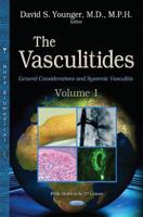 The Vasculitides. Volume 1 General Considerations and Systemic Vasculitis
