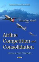 Airline Competition and Consolidation