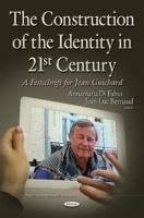 The Construction of the Identity in 21st Century