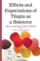 Effects and Expectations of Tilapia as a Resource