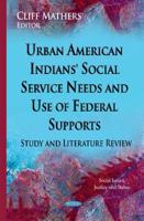 Urban American Indians' Social Service Needs and Use of Federal Supports