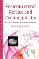 Vesicoureteral Reflux and Pyelonephritis