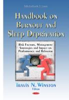 Handbook on Burnout and Sleep Deprivation