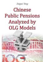 Chinese Public Pensions Analyzed by OLG Models