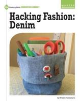 Hacking Fashion. Denim