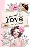 Journal It With Love