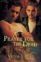 A Prayer for the Dead Volume 2