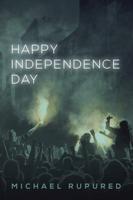 Happy Independence Day Volume 3
