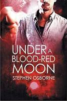 Under a Blood-Red Moon Volume 5