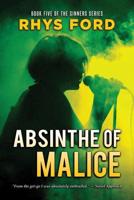 Absinthe of Malice Volume 5