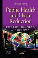 Public Health and Harm Reduction