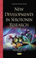 New Developments in Serotonin Research