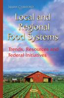 Local and Regional Food Systems