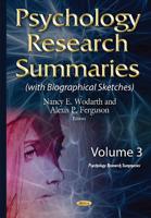 Psychology Research Summaries. Volume 3