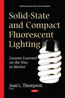 Solid-State and Compact Fluorescent Lighting