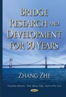 Bridge Research and Development for 30 Years