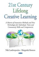 21st Century Lifelong Creative Learning