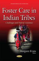 Foster Care in Indian Tribes