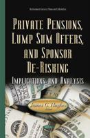 Private Pensions, Lump Sum Offers, and Sponsor De-Risking
