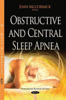 Obstructive and Central Sleep Apnea
