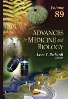 Advances in Medicine & Biology. Volume 89