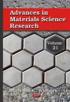 Advances in Materials Science Research. Volume 21
