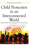 Child Protection in an Interconnected World