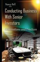 Conducting Business With Senior Investors