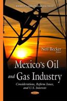 Mexico's Oil and Gas Industry
