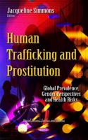 Human Trafficking and Prostitution