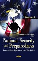 National Security & Preparedness Volume 4