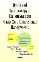 Optics and Spectroscopy of Exciton States in Quasi-Zero-Dimensional Nanosystems