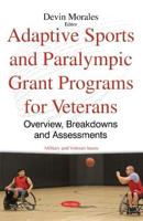 Adaptive Sports and Paralympic Grant Programs for Veterans