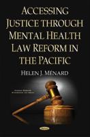 Accessing Justice Through Mental Health Law Reform in the Pacific